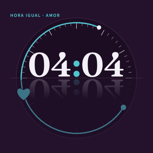 Hora igual · amor 04:04 · amor