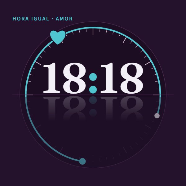 Hora igual · amor 18:18 · amor